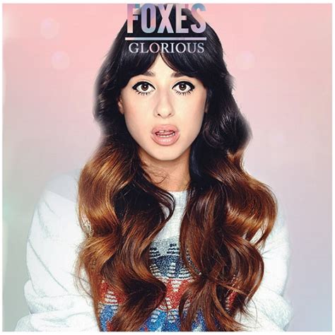 Foxes - To release 'Glorious' as next single! | Music Trespass