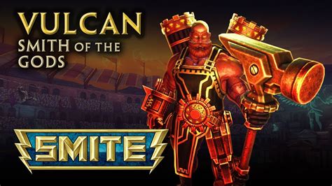 Smite God Reveal Vulcan Smith Of The Gods Youtube