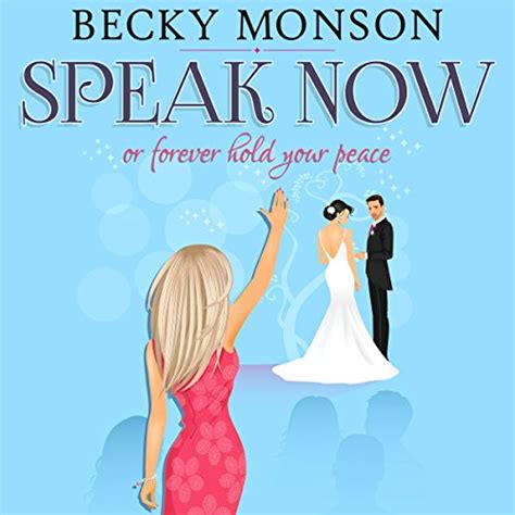 Speak Now Or Forever Hold Your Peace Audiobook Free With Trial