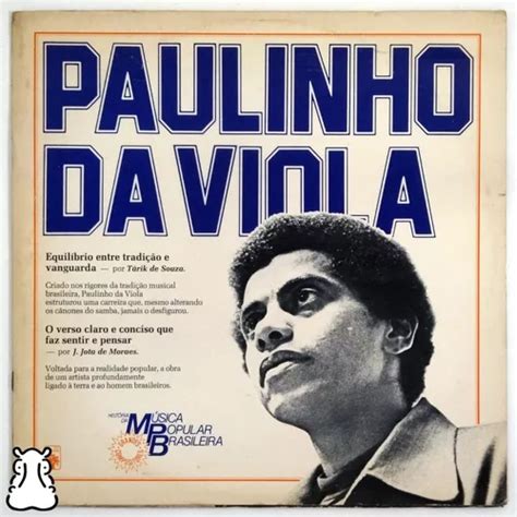 Lp Paulinho Da Viola Hist Ria Da Mpb Disco De Vinil Mercadolivre