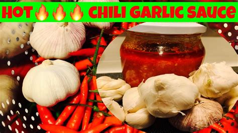 How To Make Hot Chili Garlic Sauce In Oil Homemade Hot Chili Garlic