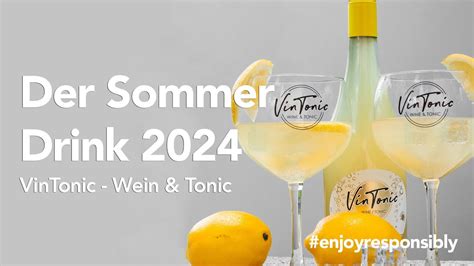 Der Sommerdrink 2024 Entdecke Den Erfrischenden VinTonic Trend YouTube