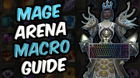 Beginner S Arena Macro Keybinds Guide Rank 1 Mage WoW Shadowlands PvP