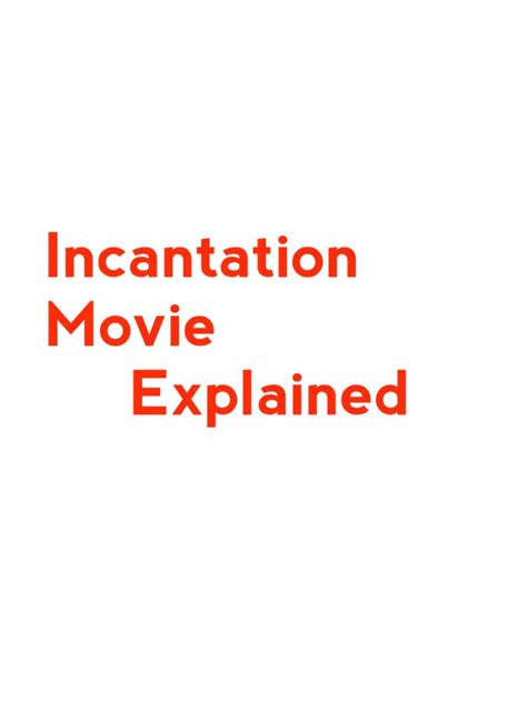 Incantation Movie Explained by Moviebulb2 on DeviantArt