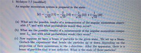 Solved An Angular Momentum System Is Prepared In The State