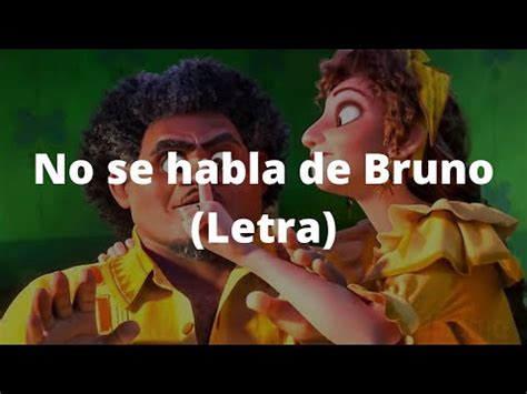 No Se Habla De Bruno Encanto Letra YouTube