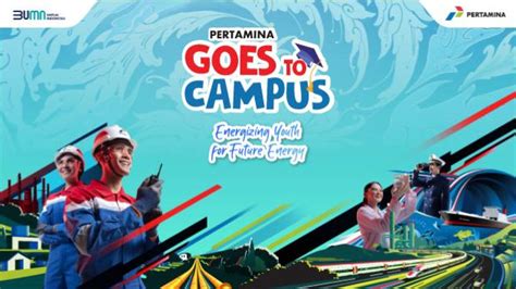 Pertamina Goes To Campus PGTC