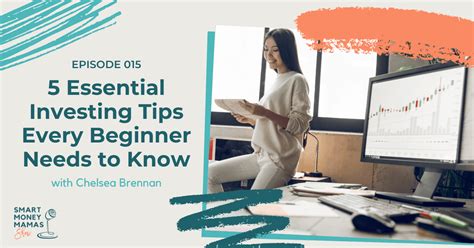 5 Essential Investing Tips Every Beginner Needs to Know - Smart Money Mamas 