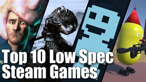 Top 10 Best Free Low End PC Games STEAM YouTube