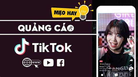 Cách Chạy Quảng Cáo Tiktok