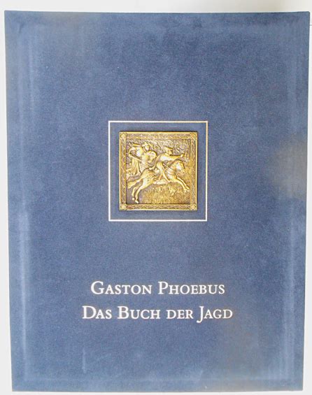 Das Buch Der Jagd Le Livre De Chasse MS M 1044 The Pierpont Morgan