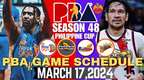 PBA GAME SCHEDULE MARCH 17 2024 PBA SEASON 48 PHILIPPINE CUP DAY 12 PBA