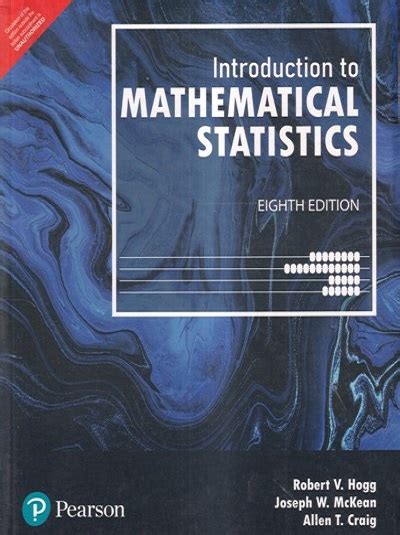 Introduction To Mathematical Statistics Robert V Hogg Joseph W