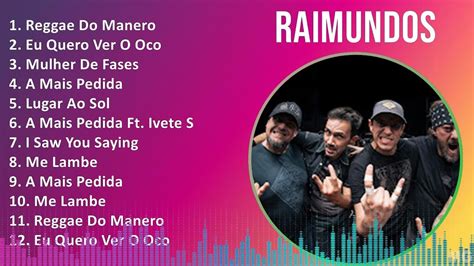 Raimundos 2024 MIX Melhores Músicas Reggae Do Manero Eu Quero Ver O