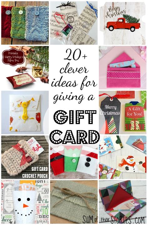 20+ Clever Ideas for Giving a Gift Card — Sum of their Stories Craft Blog