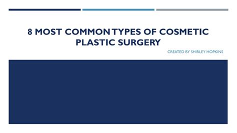 The 10 Most Common Plastic Surgery Procedures A Comprehensive Guide