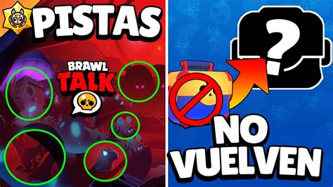 Brawl Stars Brawl Talk Las Cajas No Vuelven Muchas Pistas