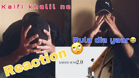 Kahani Suno Kaifi Khalil Reaction By Cycle Wala Micheal Indian