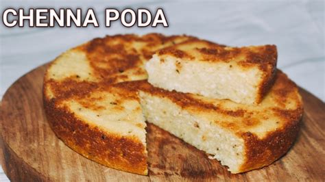 Odisha Famous Chhena Poda Recipe Cottage Cheese Cake YouTube