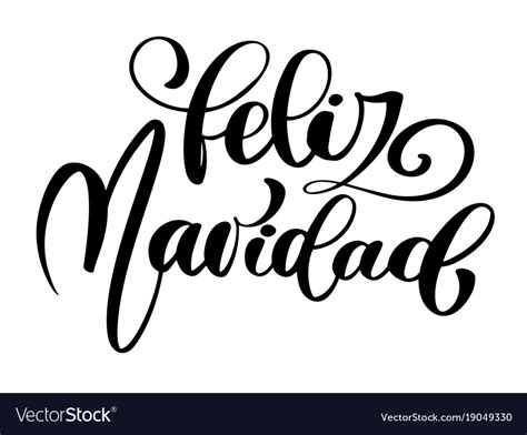 Feliz Navidad Lettering Christmas And New Year Vector Image