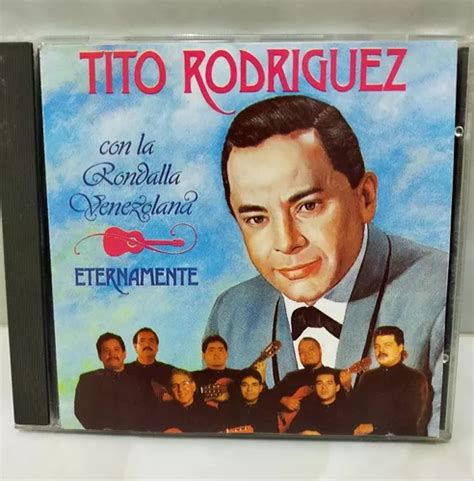 Tito Rodríguez Y La Rondalla Venezolana Eternamente Meses sin interés