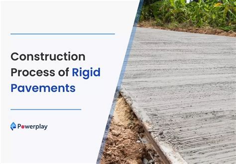 Construction Process Of Rigid Pavements