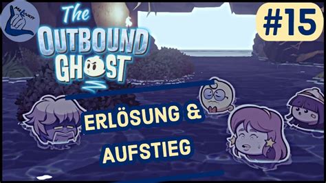 The Outbound Ghost 15 Showdown Mit Dem Schrecken Des Sumpfes Lets