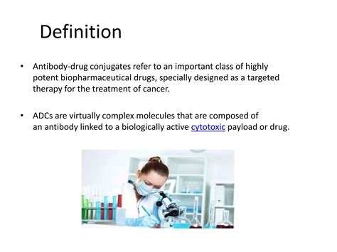 A Brief Guide To Antibody Drug Conjugate Ppt