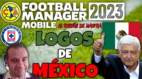 Logos de equipos y competiciones de México para Football Manager 2023