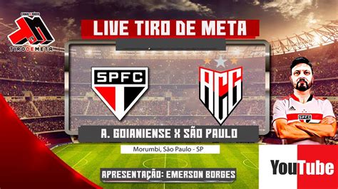 SÃo Paulo X AtlÉtico Goianiense Ao Vivo PrÉ Jogo EscalaÇÃo Oficial