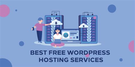 Best Free Wordpress Hosting Services For Small Businesses