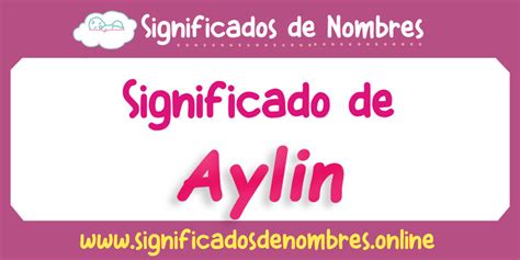 Significado De Aylin Apodos Origen Y M S