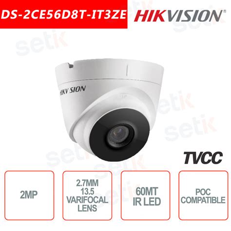 Ds Ce D T It Ze Telecamera Hikvision Turbo Hd Mp Varifocale Mm