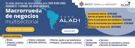 Bolivia Participará De La Expo Aladi 2022 Que Se Realizará Del 25 Al 28