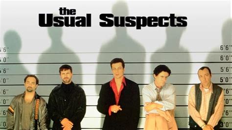 The Usual Suspects Line Up