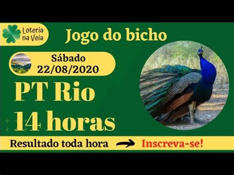 Resultado jogo do bicho PT rio 14hs 22 08 2020 sábado YouTube