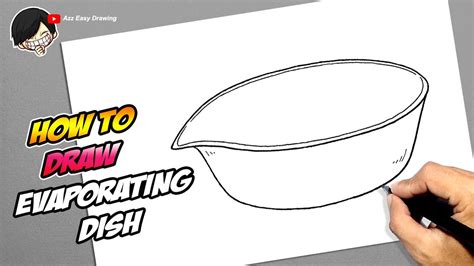 How To Draw Evaporating Dish Youtube