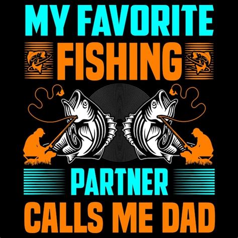 Mi Compa Ero De Pesca Favorito Me Llama Pap Dise O De Camisetas De