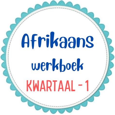 Graad 1 Afrikaans Werkkaarte KW1