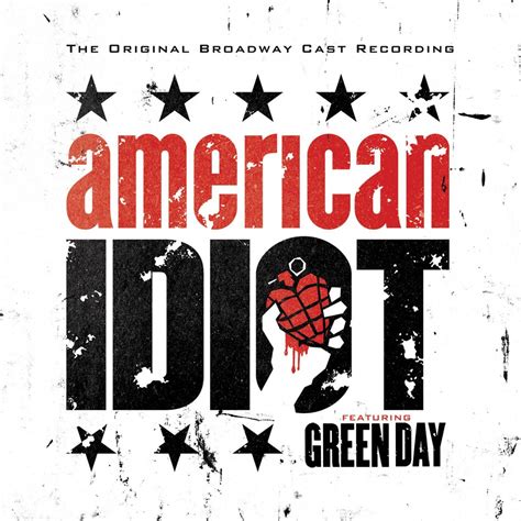 ‎American Idiot (The Original Broadway Cast Recording) - Album by Green ...