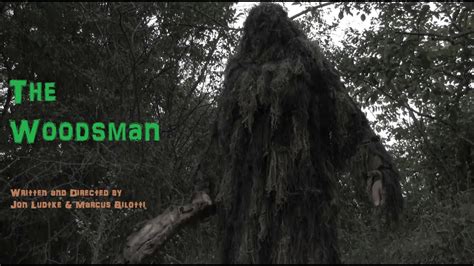 The Woodsman Youtube