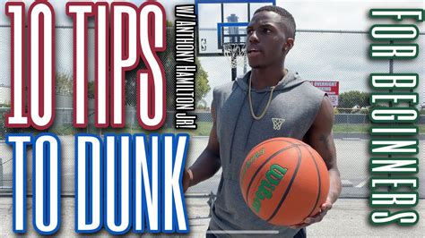 10 Important Tips For Beginners Trying To Dunk Video Tutorial W