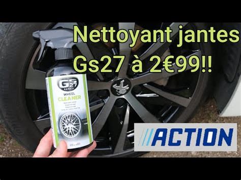 Essai Produits Action Valent Ils Le Coup Nettoyant Jantes Gs