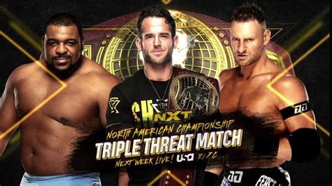 Triple Threat Nxt North American Title Match Announced For Next Week