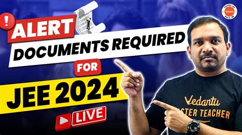 ALERT Documents Required For JEE 2024 Kiran Sir