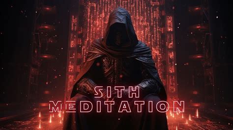 Sith Meditation Ambient Relaxing Sounds Star Wars Music A Dark