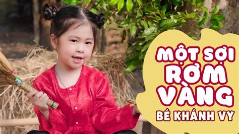 MỘT SỢI RƠM VÀNG BÉ KHÁNH VY Nhạc Thiếu Nhi Vui Nhộn Sôi Động Cho