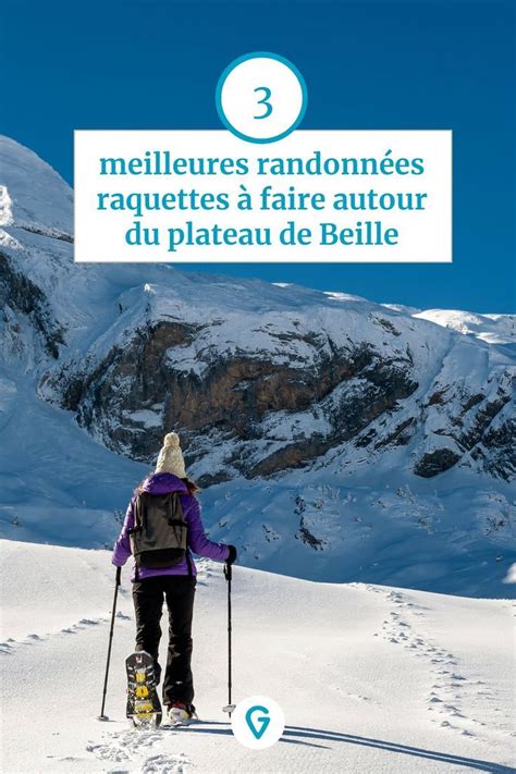 Les 3 meilleures randonnées raquettes à faire autour du plateau de