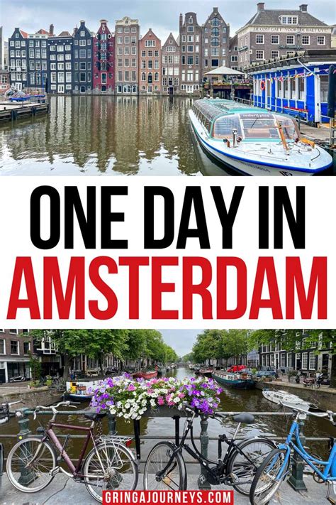 One Day In Amsterdam With Bikes And Boats On The Water Along With Text