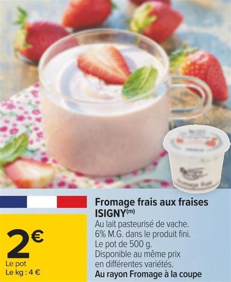 Promo Isigny Fromage Frais Aux Fraises Chez Carrefour